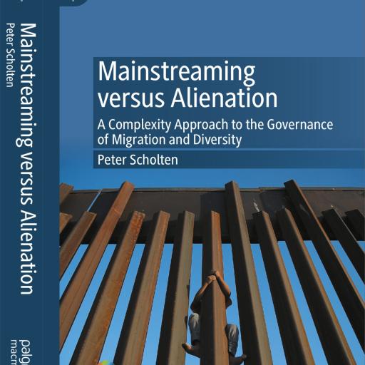 Mainstreaming versus Alienation: Coming to Terms with Complexity in  the Governance of Migration and Diversity